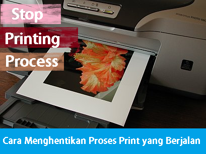 Cara Menghentikan Printer yang Sedang Proses Mencetak