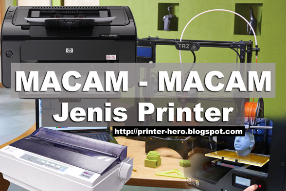 Macam – Macam Jenis Printer