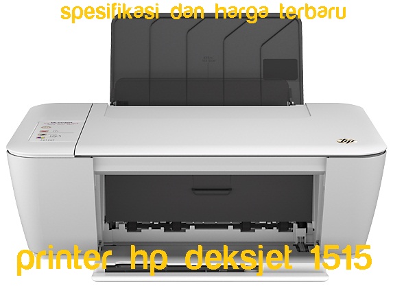 Printer Hp Deskjet 1515 spesifikasi + harga terbaru