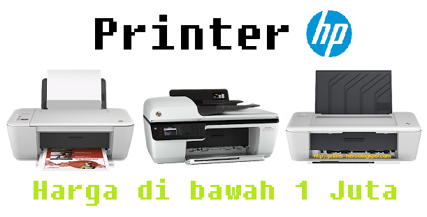 5 Printer hp murah kurang dari 1 juta