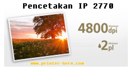 Pencetakan Printer Canon Ip2770