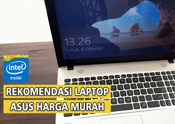 Daftar Harga Laptop Asus Harga Murah Spesifikasi Dual Core Celeron N4000