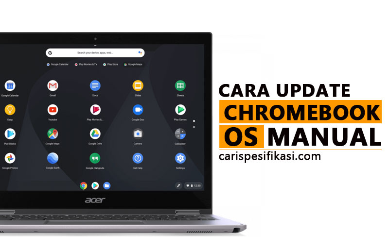 Cara Update Chromebook Secara Manual, ini langkahnya!